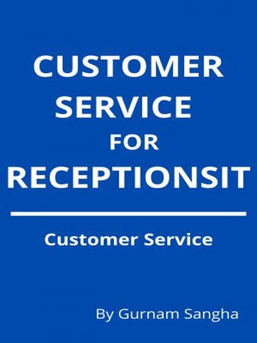 Title details for Customer Service For Receptionist by Gurnam Sangha - Available